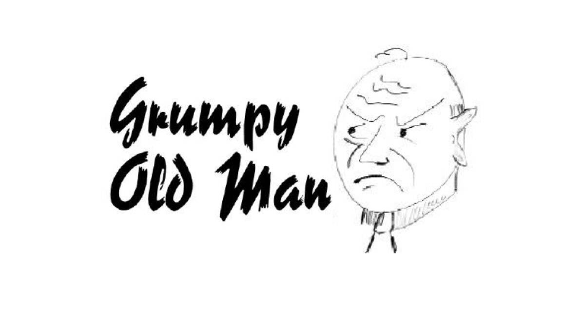 Grumpy Old Man: arrows point to the turning nature of life's problems